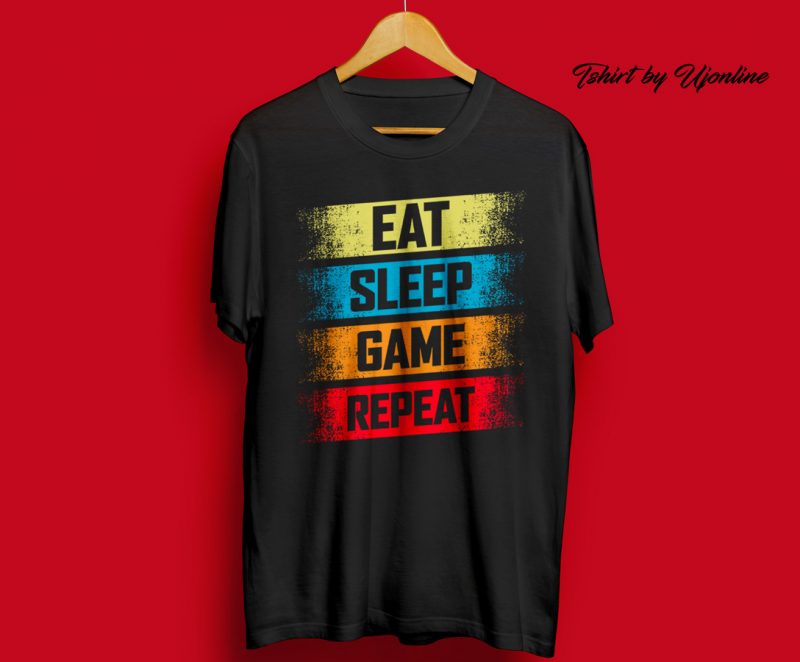 EAT SLEEP GAME REPEAT Gym/Gamer graphic t-shirt design