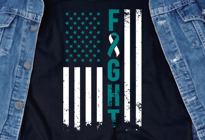 Fight Cancer Flag SVG – Cancer – Cancer Awareness – Cervical Cancer – American Flag t shirt design for purchase