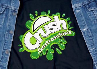 Crush Gastroschisis SVG – awareness – buy t shirt design for commercial use