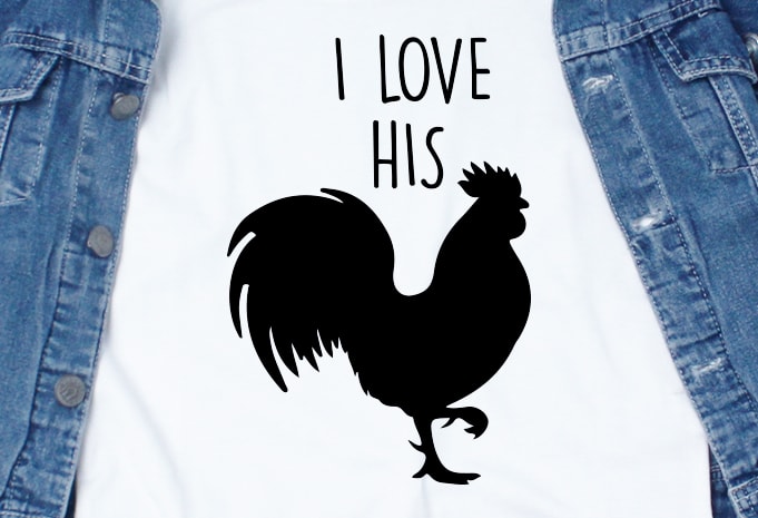 I Love His SVG - Couple - Valentine t-shirt design for ...