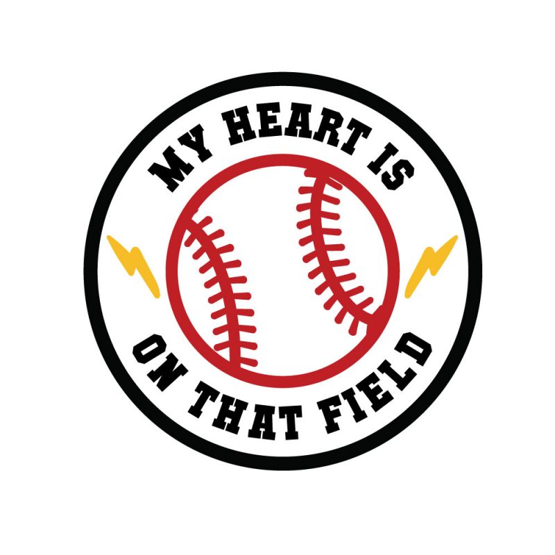 My Heart Is On That Field Baseball print ready t shirt design