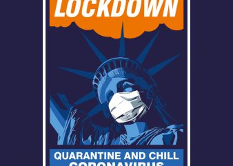 LIBERTY LOCKDOWN t shirt design for download