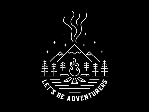Let’s be adventurers t shirt design for download