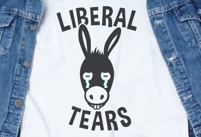 Liberal Tears SVG – Trump – America – t-shirt design for commercial use