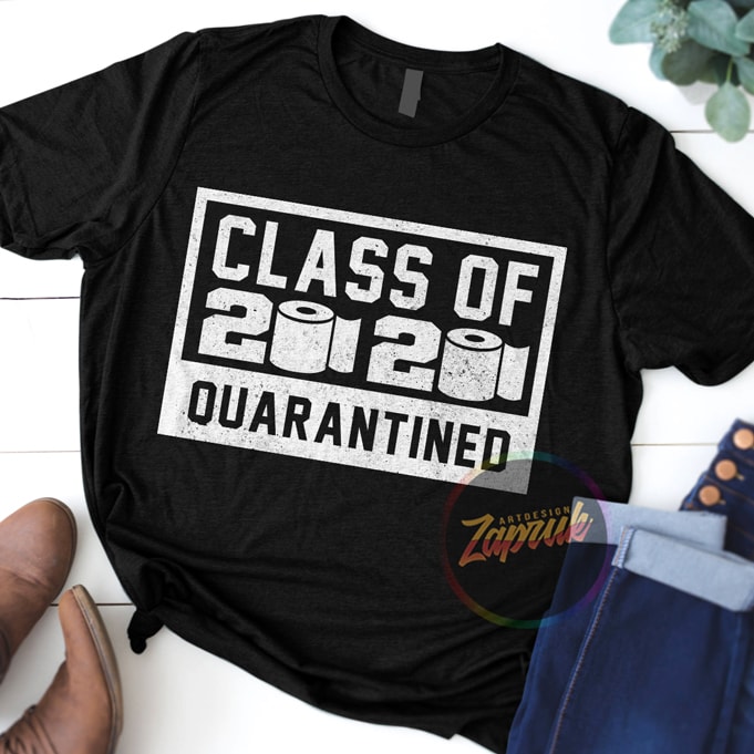 #2 SENIOR CLASS OF 2020 QUARANTINED digital download ready made tshirt designt shirt design to buy