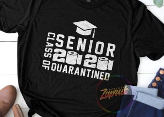 #3 SENIOR CLASS OF 2020 QUARANTINED digital download ready made tshirt designt shirt design to buy