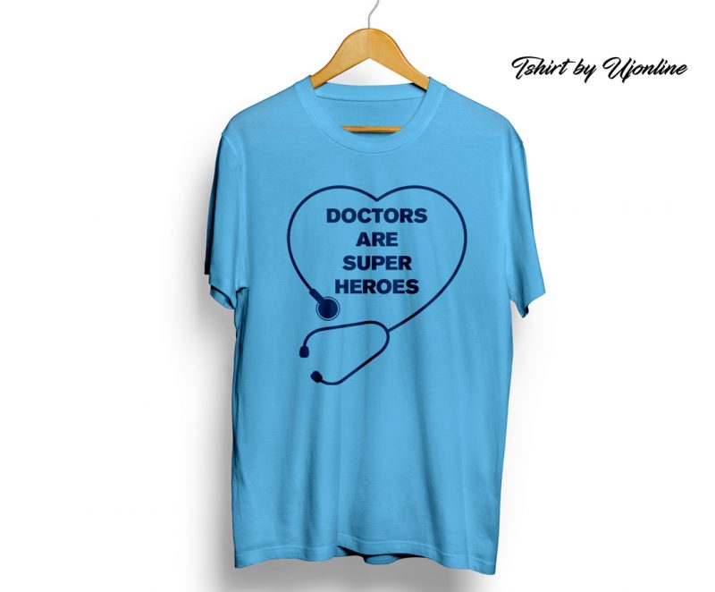 Doctors are Super Heroes t-shirt design for commercial use