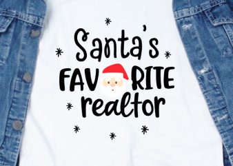 Santa’s Favorite Realtor print ready t shirt design