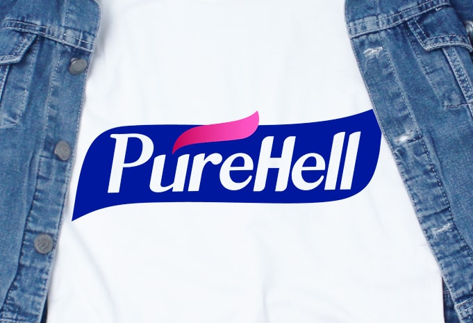 PureHell – corona virus – sarcastic – funny t-shirt design – commercial use