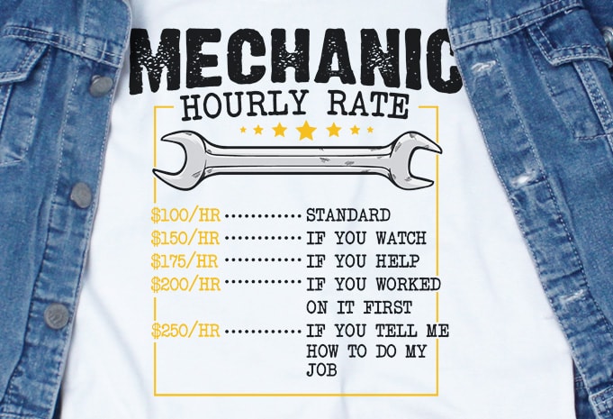 Mechanic Hourly Rate SVG – Mechanic – Funny Tshirt Design
