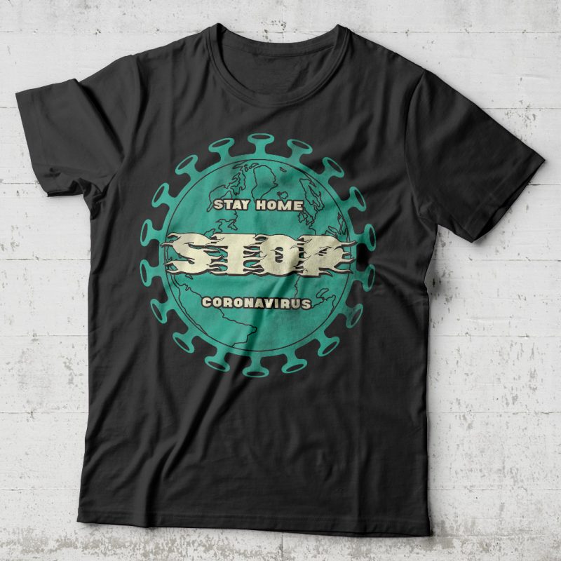 Stay home Stop coronavirus shirt design png