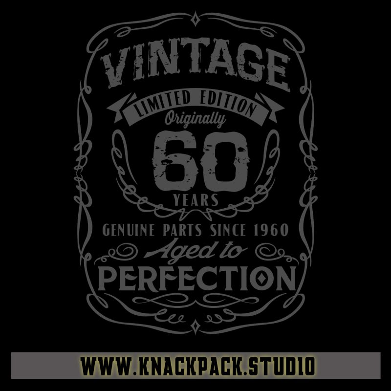 Vintage – Aged to Perfection – Text can be Modified graphic t-shirt design