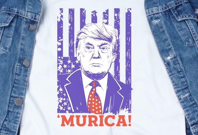 Murica SVG – Trump – America – buy t shirt design artwork