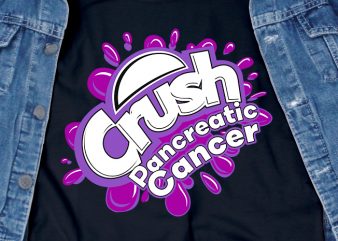 Crush Pancreatic Cancer SVG – Awareness – commercial use – t shirt design template