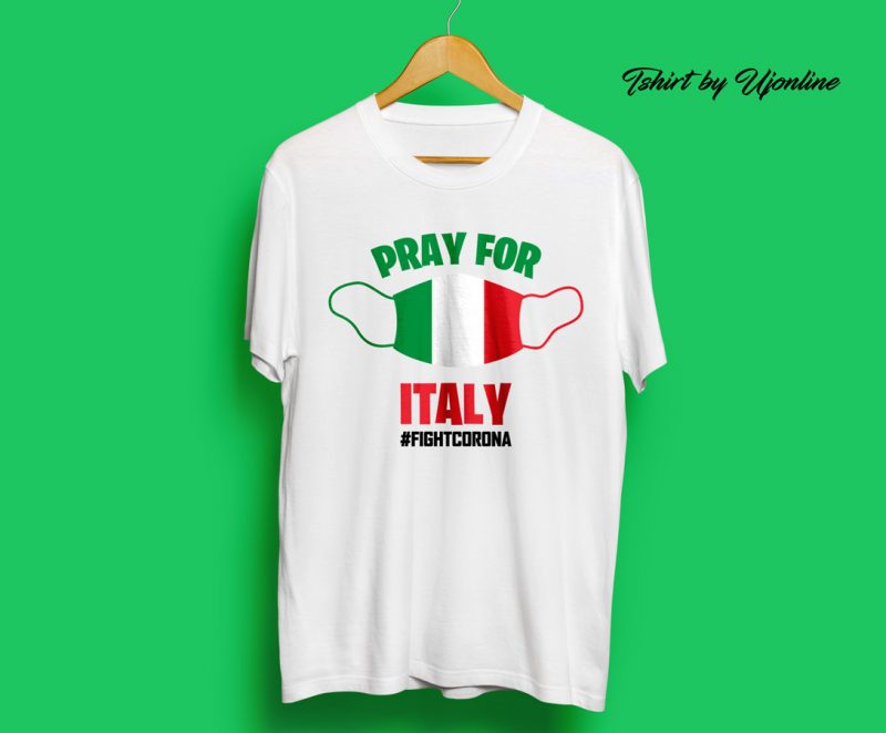 PRAY FOR ITALY FIGHT CORONA VIRUS buy t shirt design