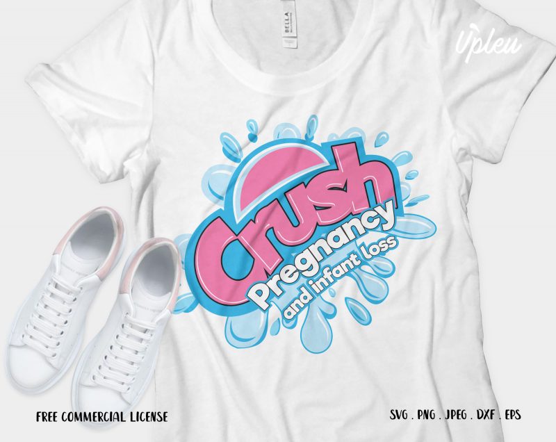 Crush Pregnancy And Infant Loss graphic t-shirt design