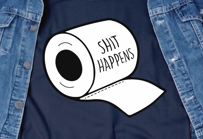 Shit happens – corona virus – funny t-shirt design – commercial use