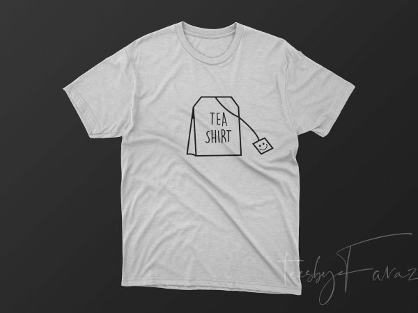 Tea shirt, tea bag, artwork, ready to print design t shirt design to buy