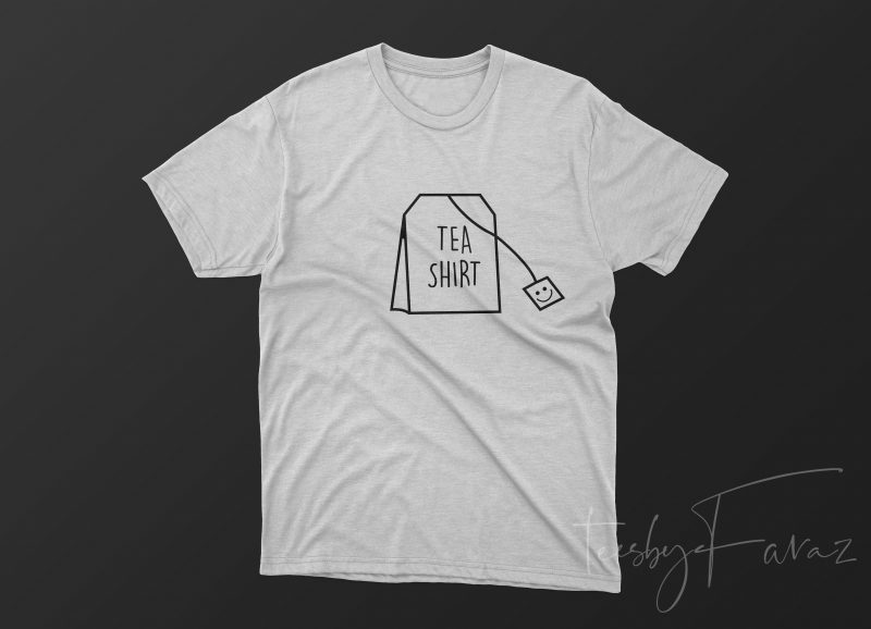 Tea Shirt, Tea bag, Artwork, Ready to print design t shirt design to buy