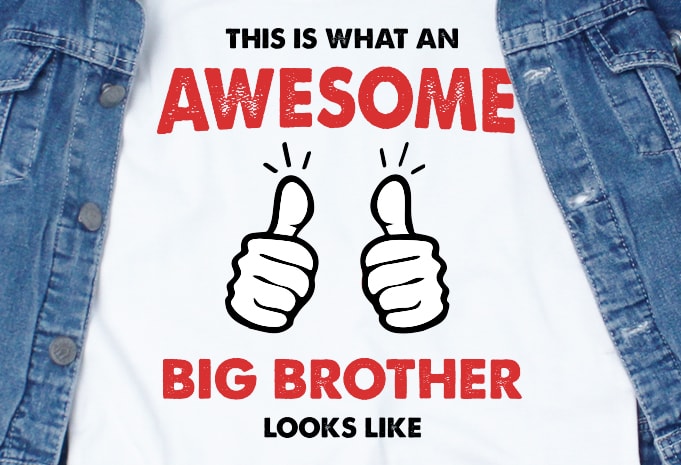 This is what a badass brother looks like SVG – Funny – Quotes buy t shirt design for commercial use