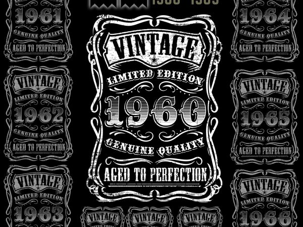 Birthday vintage shirt – Aged to Perfection 1960 – 1969 Bundle t shirt template Birthday vintage shirt – Aged to Perfection 1960 – 1969 Bundle t shirt template