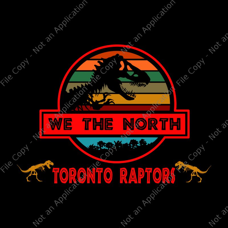 We the north svg, we the north png,toronto raptors svg,toronto raptors png,toronto raptors cut file,toronto raptors vector, toronto raptors logo svg, toronto raptors logo t-shirt