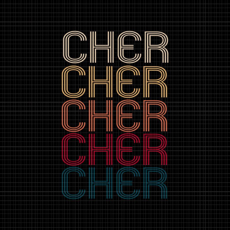 Cher Retro vintage svg, Cher Retro svg,Cher Retro, cher svg, cher png,Cher Retro Vintage Style Funny Cool svg,Cher Retro Vintage Style Funny Cool png,Cher Retro