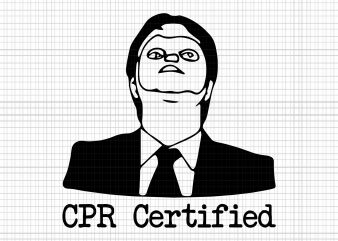 Cpr Certified SVG,Cpr Certified PNG,Cpr Certified,Dwight Cpr Certified Dwight Dummy Mask SVG,Dwight Cpr Certified Dwight Dummy Mask PNG,Dwight Cpr Certified Dwight Dummy Mask SHIRT,Dwight Cpr