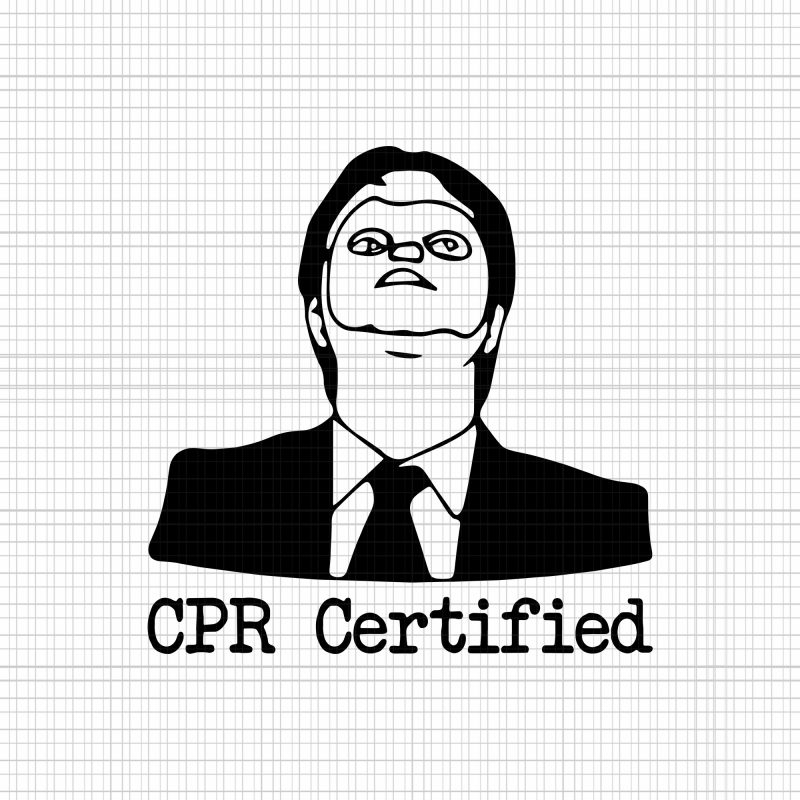 Cpr Certified SVG,Cpr Certified PNG,Cpr Certified,Dwight Cpr Certified Dwight Dummy Mask SVG,Dwight Cpr Certified Dwight Dummy Mask PNG,Dwight Cpr Certified Dwight Dummy Mask SHIRT,Dwight Cpr