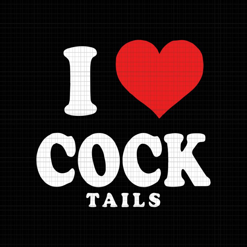 I Love Cocktails Funny Pun Sexual Innuendo Drinking Vintage SVG, I Love Cocktails Funny Pun Sexual Innuendo Drinking Vintage PNG,I Love Cocktails Funny Pun Sexual