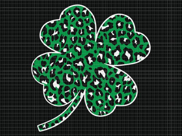 Green leopard clover lucky leaf st patricks day asm svg, green leopard clover lucky leaf st patricks day asm png, green leopard clover lucky leaf t shirt design template