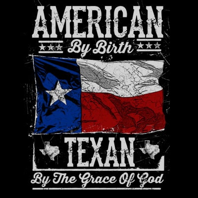 American by birth texas by the grace graphic t-shirt design