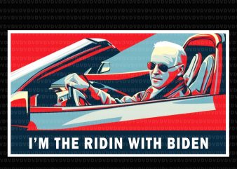 I’m Riding With Joe Biden for US President 2020 PNG, I’m Riding With Joe Biden for US President 2020, , I’m Riding With Joe Biden t shirt design for sale