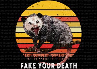 Live Ugly Fake Your Death Opossum PNG, Live Ugly Fake Your Death Opossum, Live Ugly Fake Your Death Opossum design tshirt, Live Ugly Fake Your