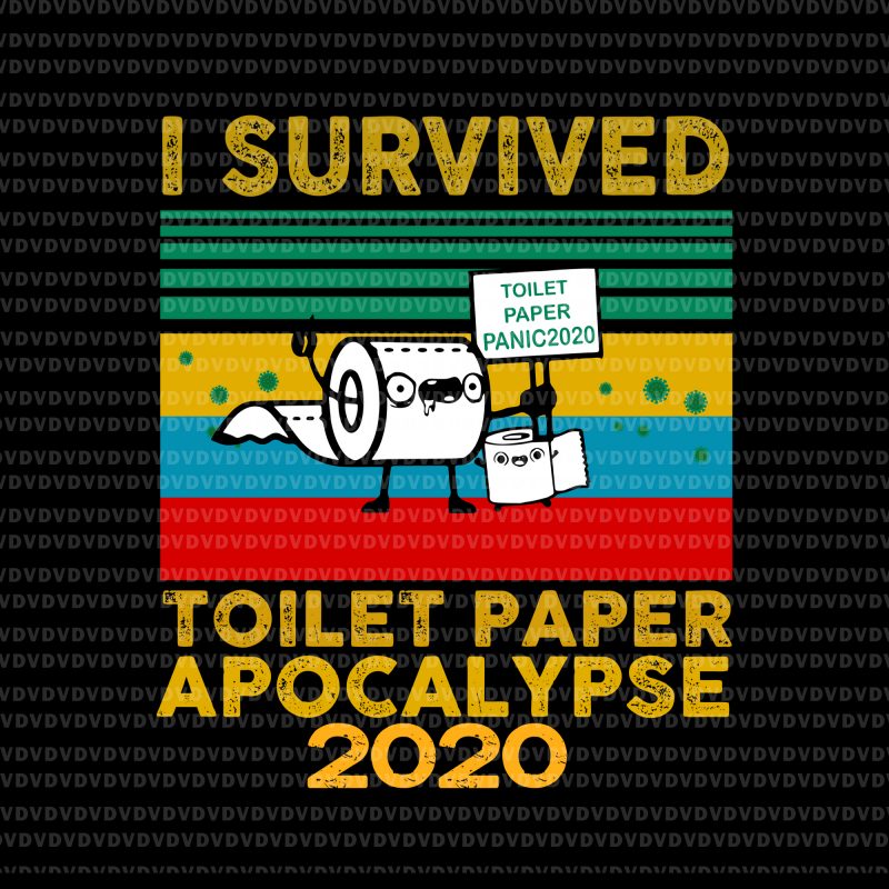 I Survived Toilet Paper Apocolypse 2020 Funny T-Shirt I Survived Toilet Paper Apocolypse 2020 Funny T-Shirt