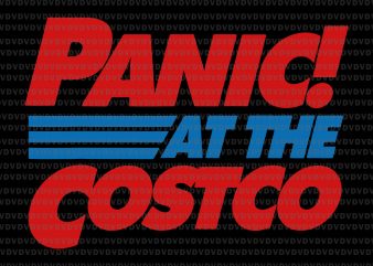 Panic at the costco awesome costume shirt design png, panic at the costco svg, panic at the costco, panic at the costco png, panic at