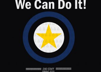 We can do it D90 staff spring 2020, We can do it D90 staff spring 2020 svg, We can do it D90 staff spring 2020