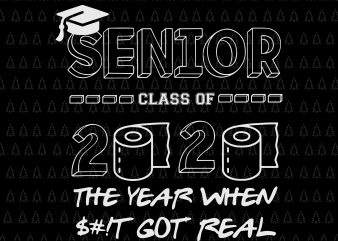Class of quarantined 2020 svg, Class of quarantined seniors 2020 svg, Class of quarantined seniors 2020, senior 2020, senior 2020 svg, Class of 2020 The t shirt vector file