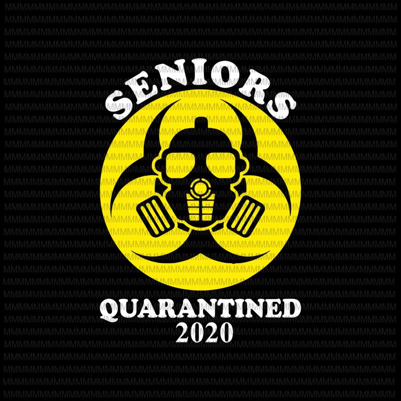 Senior quarantined 2020 svg, Senior Funny Quarantined Class Of 2020 Graduation, senior 2020 shit gettin real funny apocalypse toilet paper svg, senior class of 2020