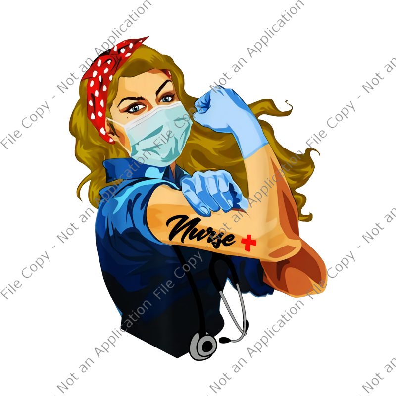 Nurse not for the weak png, Nurse not for the weak, Strong Woman Not For The Weak Nurse t-shirt design for commercial use