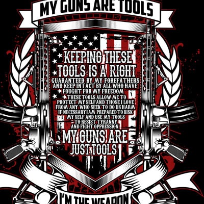 My guns are tools buy t shirt design for commercial use