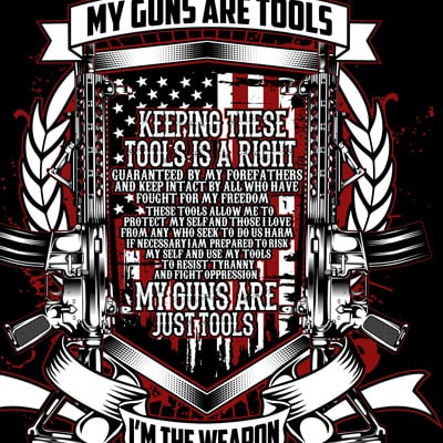 My guns are tools buy t shirt design for commercial use My guns are tools buy t shirt design for commercial use