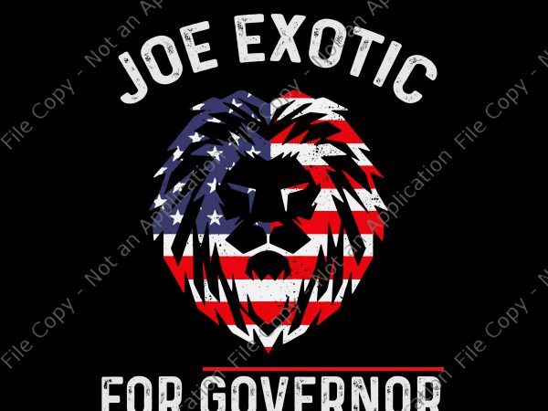 Joe exotic for governor flag svg, joe exotic for governor flag, joe exotic for governor premium png, joe exotic for governor , joe exotic for vector clipart