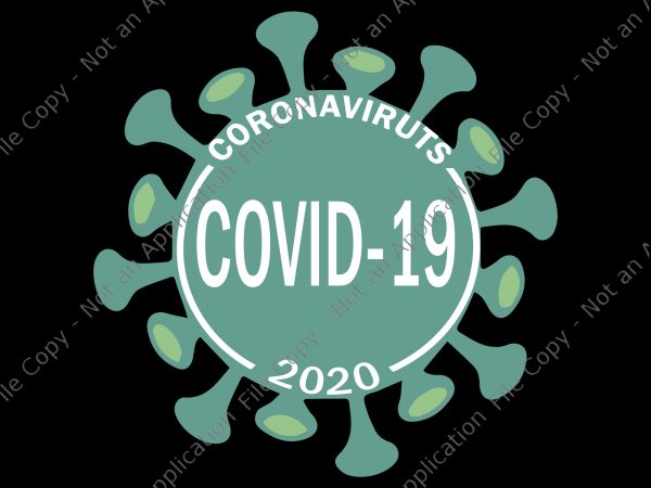 Corona viruts covid-19 2020 svg, corona viruts svg, covid-19 svg, corona 2020, covid-19, viruts corona buy t shirt design for commercial use