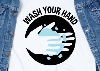 Wash your hand – corona virus – funny t-shirt design – commercial use