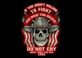 Willing To Fight t-shirt design png
