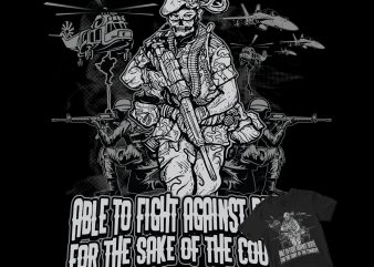 warriors are not afraid to die, military buy t shirt design artwork