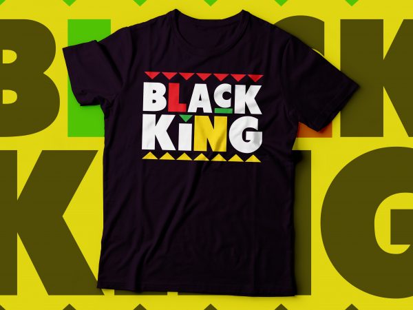 Black king tshirt deisgn t-shirt design for sale