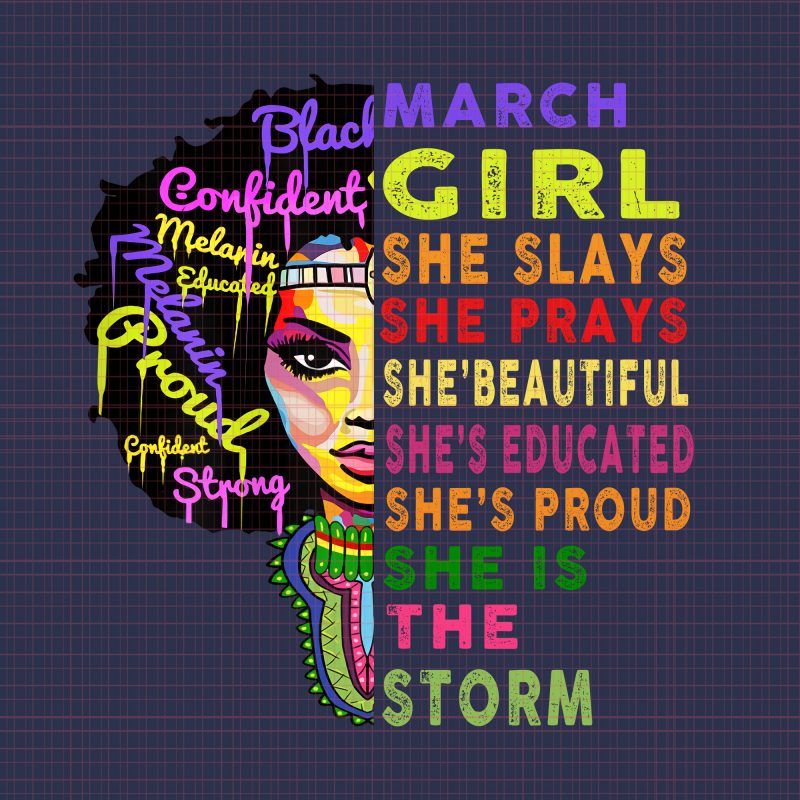 Womens March Birthday Girl Queens are Born in March PNG,Womens March Birthday Girl Queens are Born in March VECTOR,Womens March Birthday Girl Queens are Born