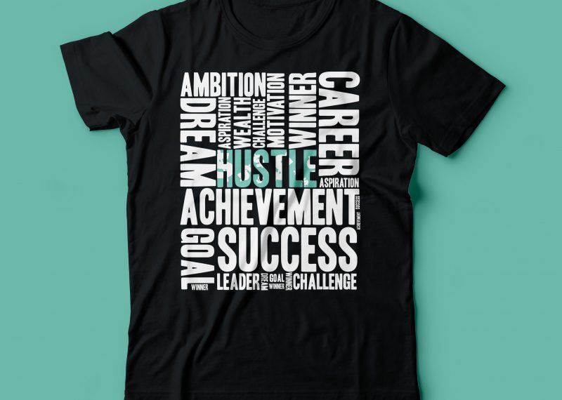 hustle word tshirt design |hustler tshirt design |grind tshirt